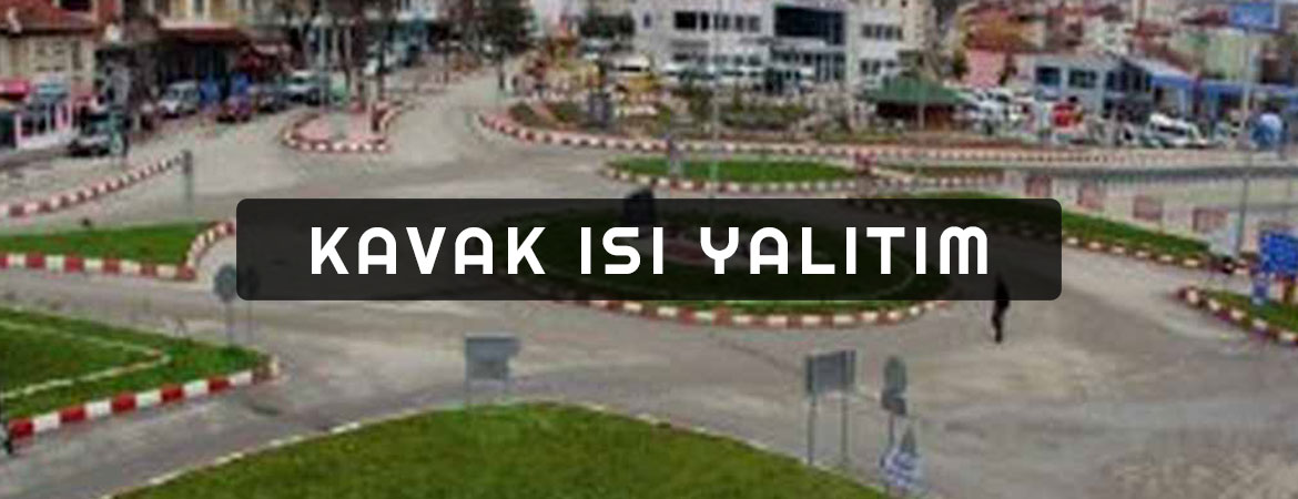 Kavak Isı Yalıtım