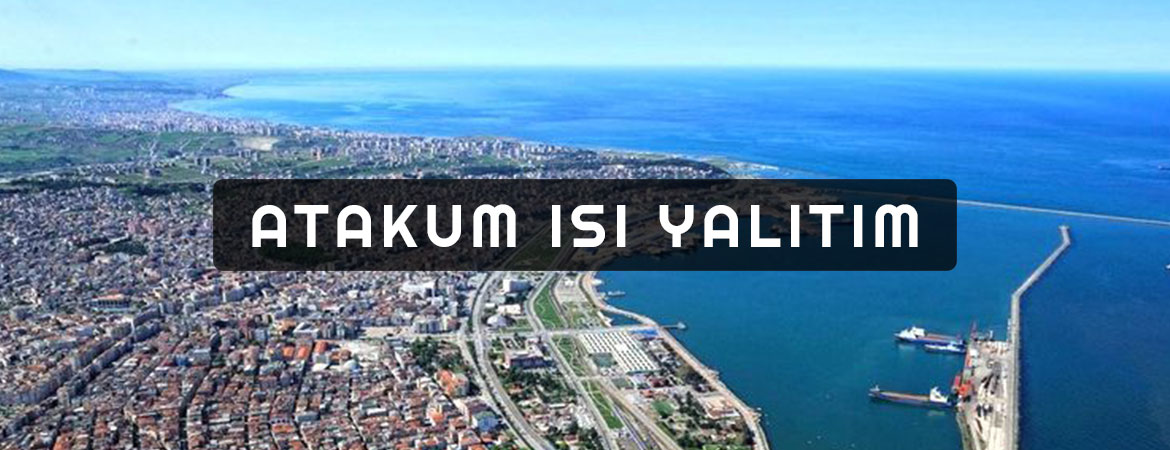 Atakum Isı Yalıtım