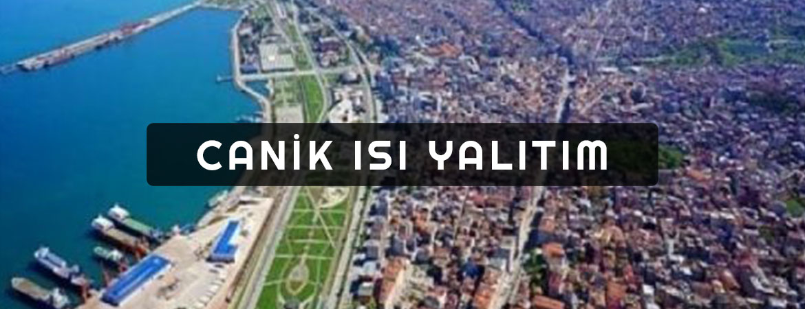 Canik Isı Yalıtım