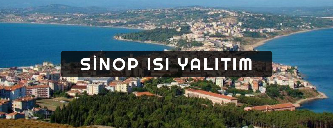 Sinop Isı Yalıtım