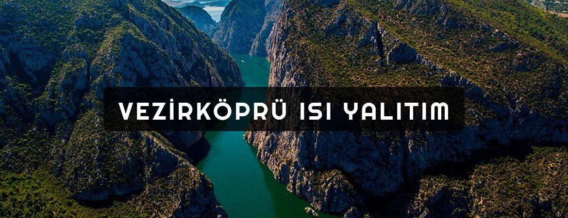 Vezirköprü Isı Yalıtım